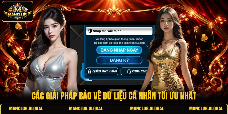 Các giải pháp bảo vệ dữ liệu cá nhân tối ưu nhất