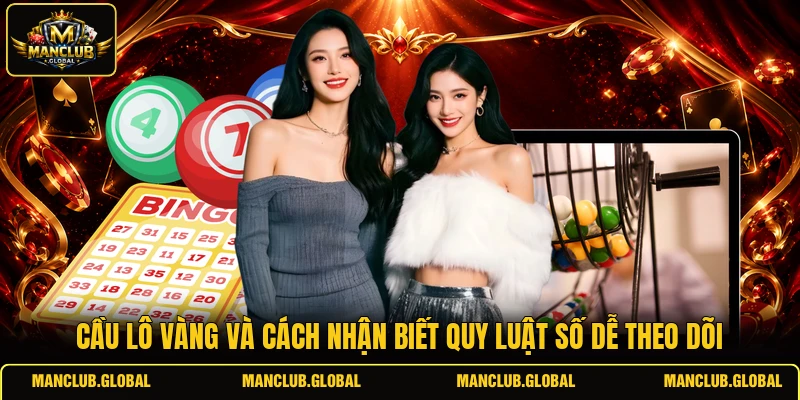 Cầu lô vàng