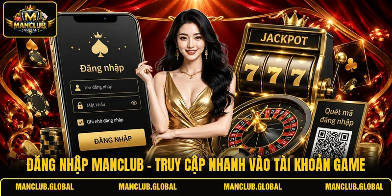 đăng nhập MANCLUB