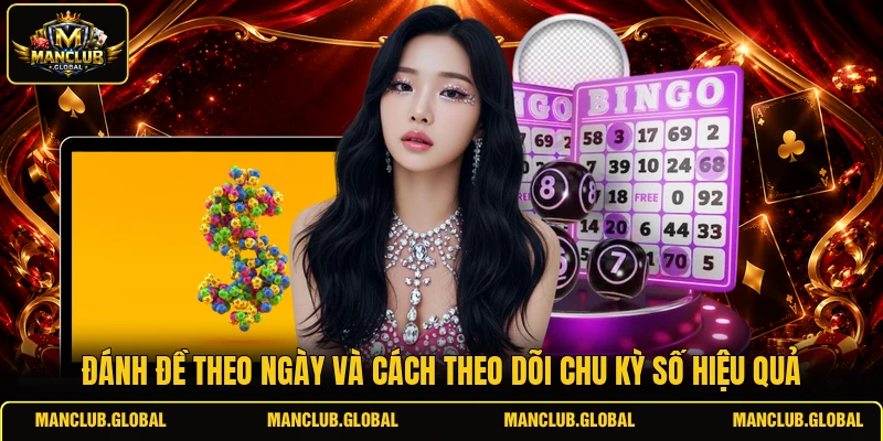 Đánh đề theo ngày