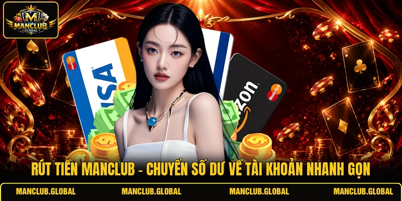 Rút tiền MANCLUB