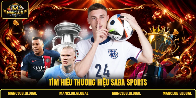 Tìm hiểu thương hiệu SABA Sports