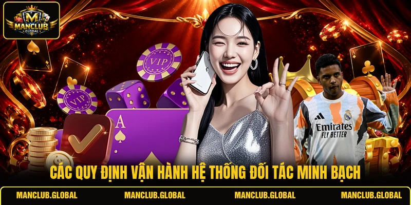 Các quy định vận hành hệ thống đối tác minh bạch