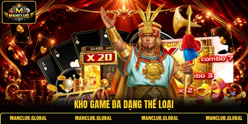 Kho game đa dạng thể loại